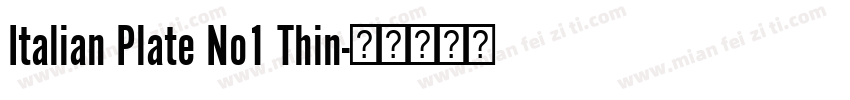 Italian Plate No1 Thin字体转换